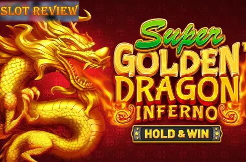 Super Golden Dragon Inferno slot